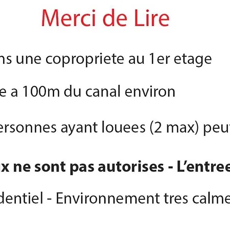T1 Bis Tres Proche Centre Et Canal